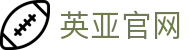 英亚官网入口_英亚官网_英亚官方网站